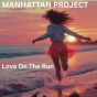 Love On The Run