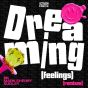 Dreaming (Feelings) (Remixes)