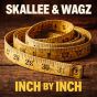 Inch By Inch