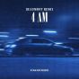4AM (Beaumont Remix + Original)