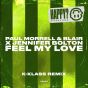 Feel My Love (K-Klass Remix)