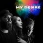 My Desire (Take Me Higher) - Remixes