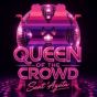 Queen Of The Crowd