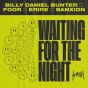 Waiting For The Night (Complete Package)