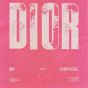 Dior (Remixes)