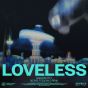Loveless (George Fitzgerald Remix + Original)