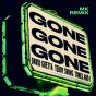 Gone Gone Gone (MK Remix & David Guetta Remix)