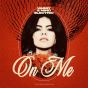 On Me (Kue's Studio 54 Mix / Mind Electric Club Mix & Original Versions)