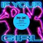 If Your Girl