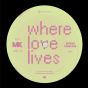 Where Love Lives (MK Remix)